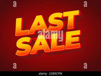 Last sale. Text effect design for online promotion and print media Stock Vector