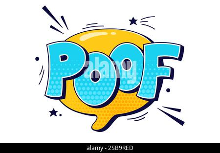 Speech bubble POOF with halftone elements. Blue text on yellow background. Stock Vector
