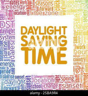 Daylight Saving Time conceptual vector illustration word cloud isolated on white background. Stock Vector