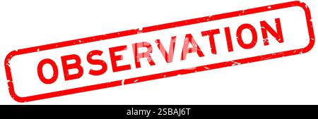Grunge red observation word square rubber seal stamp on white background Stock Vector