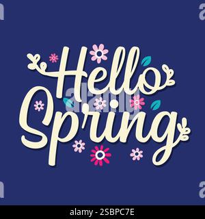 Hello Spring hand Lettering with tulip flower. Vector illustration ...