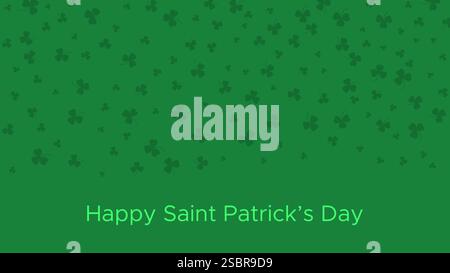 Happy Saint Patrick's day green background. Green clover leaves pattern. Vector illustration. Stock Vector