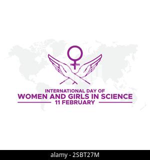 International day of women and girls in Science theme vector illustration. Suitable for Poster, Banners, campaign and greeting card. Stock Vector