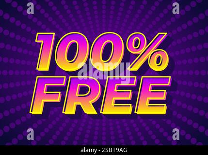 100% free. Text effect design in bold font for promotion ads Stock Vector