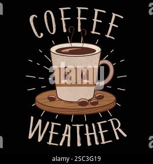 Coffee weather graphic design Stock Vector