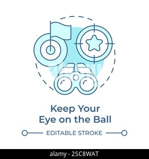 Keep eye on ball soft blue concept icon Stock Vector