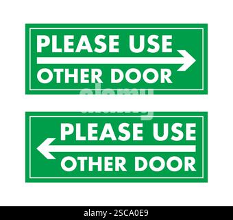 Green please use other door sign pointing left and right Stock Vector