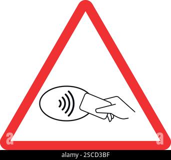 Vulnerable in contactless card transaction sign. Forbidden signs and symbols. Stock Vector