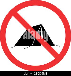 No camping allowed sign. Forbidden signs and symbols. Stock Vector