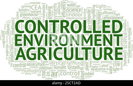CEA - Controlled Environment Agriculture word cloud conceptual design isolated on white background. Stock Vector