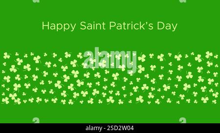 Happy Saint Patrick's day green background. Green clover leaves pattern. Vector illustration. Stock Vector