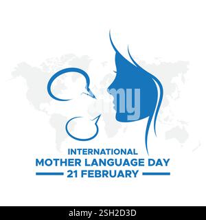 Happy International Mother Language Day. 21 February, International Mother Language Day Vector Design Illustration, Poster, Banner, Advertising, Greet Stock Vector