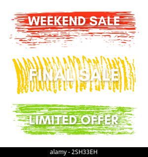 Weekend Sale, Final Sale, Limited Offer. Set of three sale banners on the colorful painted spots. Vector illustration Stock Vector