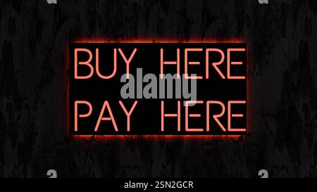 A 3D rendered neon sign with the text 'BUY HERE' and 'PAY HERE' stacked one above the other. Stock Photo