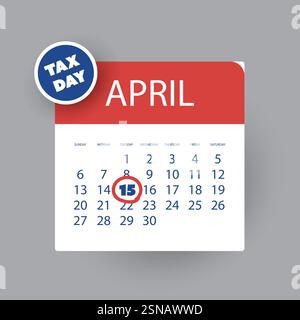 Tax Day Reminder Concept, Calendar Page with Clock - Vector Design  Element Template on gray Background - USA Tax Deadline, Due Date for IRS Federal I Stock Vector