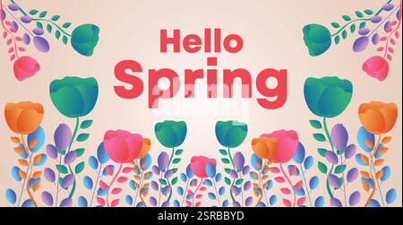 Hello spring web banner greeting card. Spring season background with colorful flowers and trendy design. Spring text for holiday season celebration Stock Vector