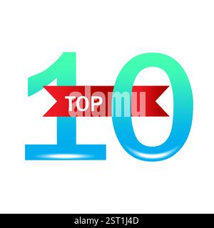Top 10 label. Gradient ten shape. Bold red ribbon. Vector concept. Stock Vector