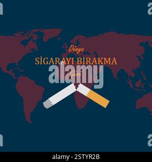 9 Şubat Dünya Sigarayı Bırakma Günü. Translation: February 9 Stop Smoking Day. Stock Vector