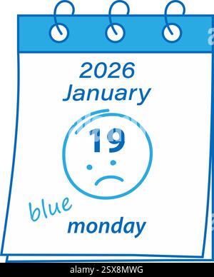 January 19 2026 Calendar pages with sad emoticon and blue inscription Blue Monday Greeting concept. Isolated Vector illustration Thematic cards, poster or web promo banner, leaflets, posting, blogging Stock Vector