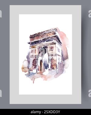 Triumphal arch in Paris is symbol france and architectural landmark on poster. Watercolor artwork Stock Vector