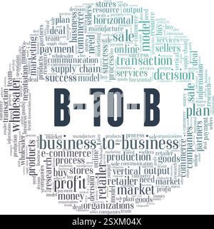 B2B - Business to Business vector illustration word cloud isolated on a white background. Stock Vector