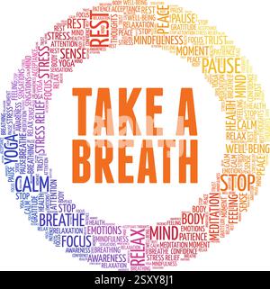 Take a Breath vector illustration word cloud isolated on a white background. Stock Vector