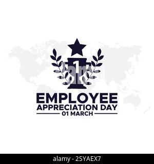 Happy Employee Appreciation Day March Celebration Vector Design Illustration. Template for Background, Poster, Banner, Advertising, Greeting Card or P Stock Vector