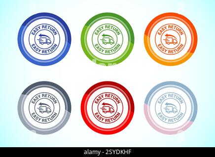 Easy return icon design illustration, Easy return label for product packaging. 6 color button design set Stock Vector