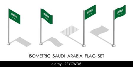 Isometric Saudi Arabia flag in static position and in motion on flagpole. Saudi Arabia map pin mark. 3d vector isolated on white background Stock Vector