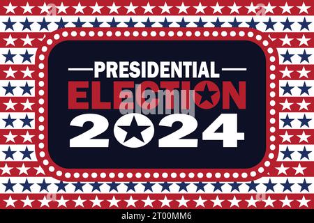 Presidential Election 2024. Politics and voting concept. Template for background, banner, card, poster with text inscription. Vector illustration Stock Vector