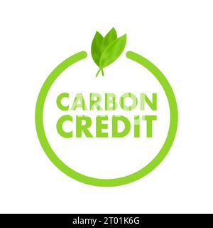 Carbon Credit green sign. CO2 Emission reduction. Carbon sequestration idea. Vector stock illustration Stock Vector