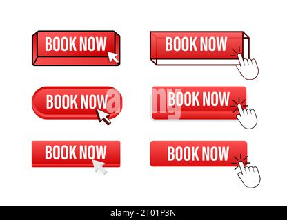 Book Now Button with pointer clicking. Book Now web buttons set. User interface element in flat style. Vector stock illustration Stock Vector