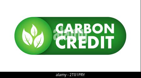 Carbon Credit green sign. CO2 Emission reduction. Carbon sequestration idea. Vector stock illustration Stock Vector