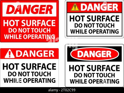 Danger Sign Hot Surface - Do Not Touch While Operating Stock Vector