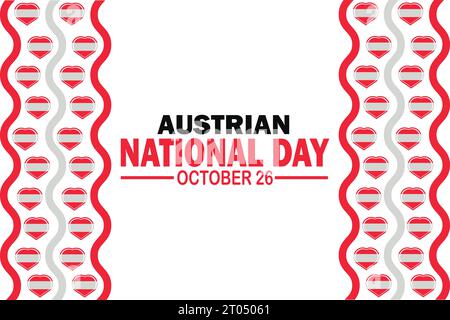 Austrian National Day. October 26. Holiday concept. Template for background, banner, card, poster with text inscription. Vector illustration. Stock Vector
