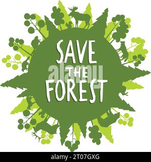 Save the forest concept with green animals silhouettes around the globe vector illustration Stock Vector