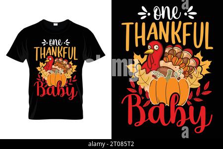 One Thankful Baby Funny Thanksgiving Turkey t-shirt design vector Stock Vector