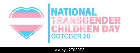 National Transgender Children Day Vector illustration. October 26. Holiday concept. Template for background, banner, card, poster with text Stock Vector