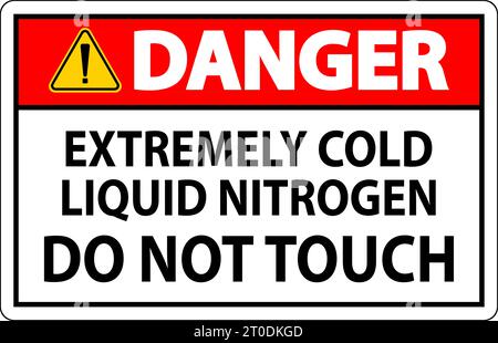 Danger Sign Extremely Cold Liquid Nitrogen Do Not Touch Stock Vector