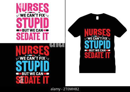 School Nurse T-shirt Design Nursing Gift Shirt Nurse Sweatshirt Long Sleeve Tees Stock Vector