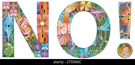 Hand-painted art design. Illustration word NO for t-shirt design, tattoo and other decorations Stock Vector