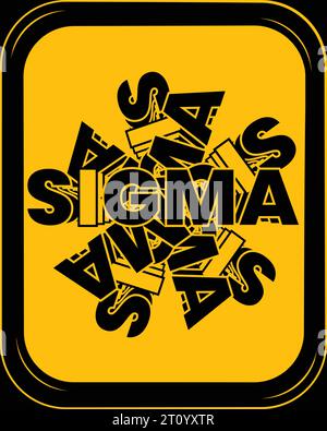 Sigma word composition in different angles typography style Stock Vector