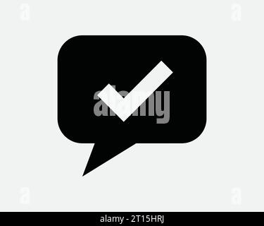 Approve Comment Icon Verify Verified Chat Box Message Sent Send Received Receive Accept Tick Right Correct Black Outline Shape Sign Symbol EPS Vector Stock Vector