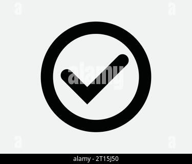 Checkmark Tick Circle Icon Correct Select Check Mark Verify Verified Choice Yes Vote OK Right Round Black White Outline Shape Sign Symbol EPS Vector Stock Vector