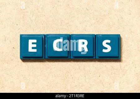 Wood letter in word ECRS (Abbreviation of Eliminate, Combine, Rearrange ...