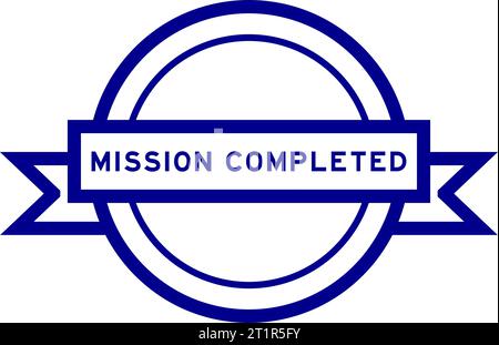 Vintage blue color round label banner with word mission completed on white background Stock Vector