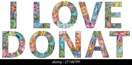 I Love donat. Body Positive. Isolated on white background. Design for banner, poster, logo, sign, sticker, web, blog Stock Vector