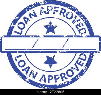 Loan approved rubber stamp with place date. Vector of approved rubber isolated, label sticker illustration, vintage ink application grungy illustratio Stock Vector