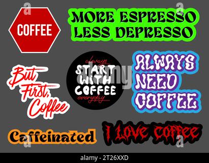 Coffee sticker set, for barista, coffee addict, Coffee shop decoration design, vector format Stock Vector