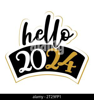 Hello 2024 - Greeting card. Modern brush calligraphy. Isolated on white background. Hand drawn lettering for Xmas greetings cards, invitations. Good f Stock Vector